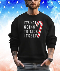 Mens Its Not Going to Lick Itself T Shirt Funny Offensive Sarcastic Christmas