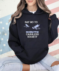 Men’s say no to a cashless society T-shirt