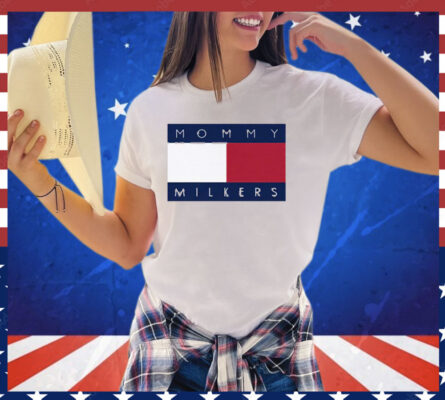 Mommy Milkers Shirt