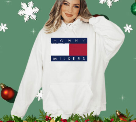 Mommy Milkers Shirt