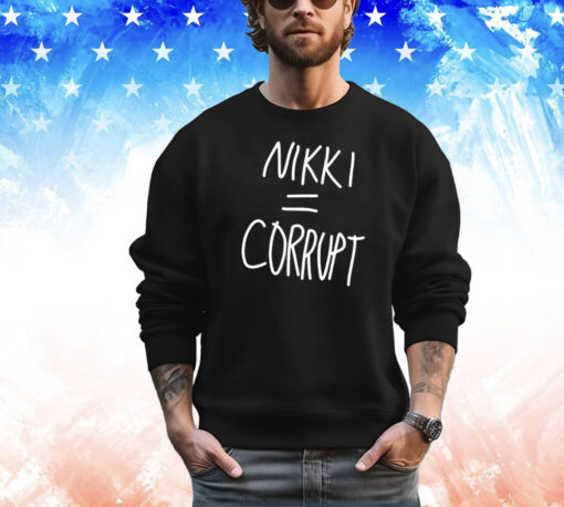 Nikki Corrupt shirt