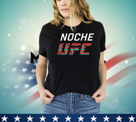 Noche UFC FN Grasso vs Shevchenko shirt