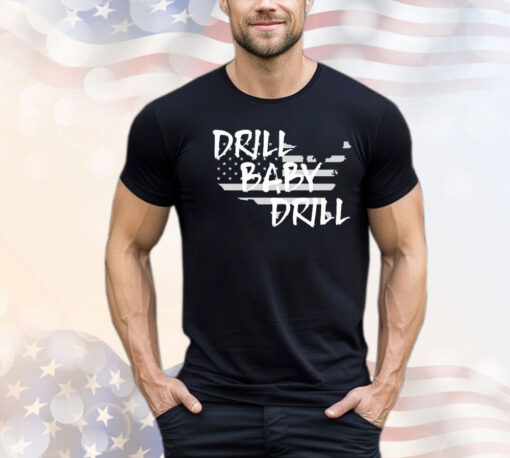 Official Drill Baby Drill shirt