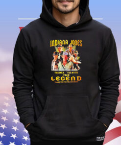 Official Indiana Jones the man the myth the legend thank you for the memories signature shirt