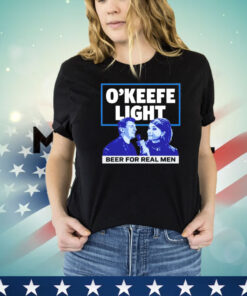 O’keefe light beer for real men t-shirt