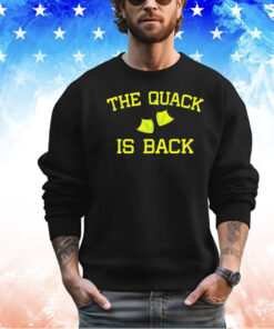 Oregon Ducks the quack is back shirt