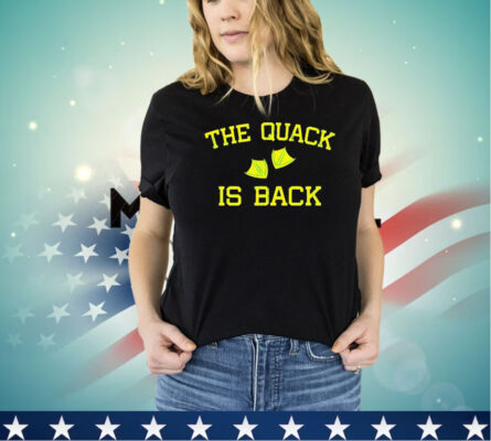 Oregon Ducks the quack is back shirt