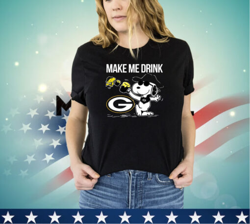 Packers Snoopy Make Me Drink shirt