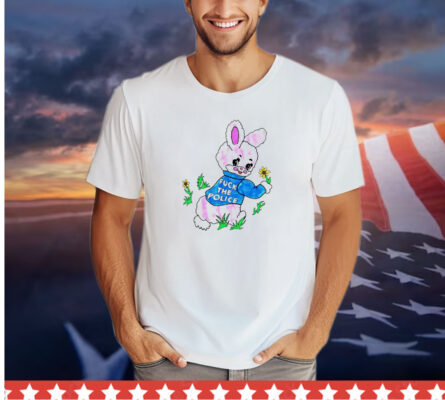 Pink Bunny fuck the police shirt