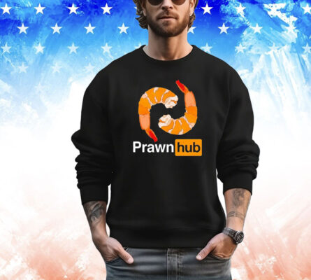 Prawn hub shrimp shirt