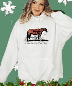 Pretty girls ride pretty horses shirt