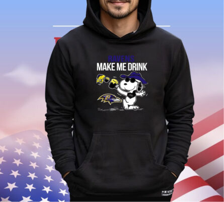 Ravens Snoopy Make Me Drink shirt