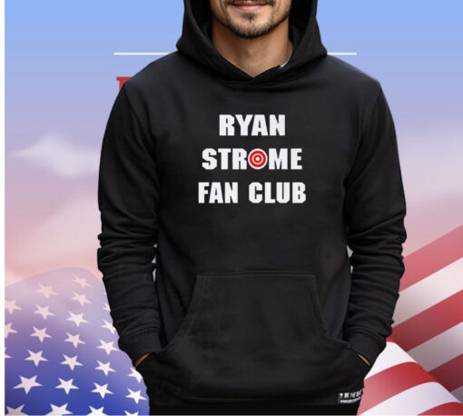 Ryan Strome Fan Club shirt