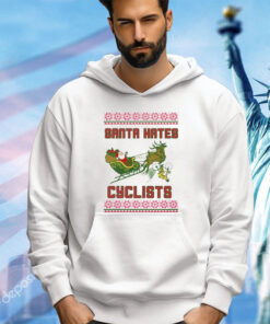 Santa Hates Cyclist Ugly Christmas shirt