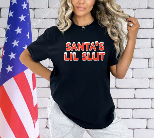 Santa’s Lil Slut Christmas shirt