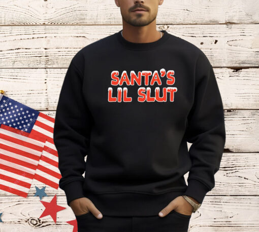 Santa’s Lil Slut Christmas shirt