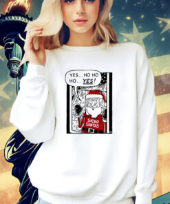 Sickos Santa yes ho ho ho yes Christmas shirt