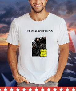 Skull I will not be paying my PCN penalty charge notice shirt
