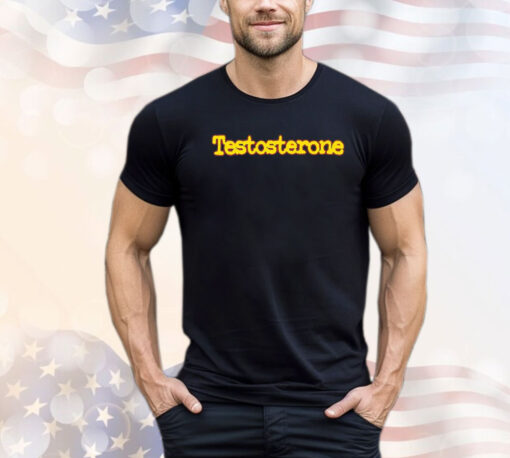 Testosterone shirt