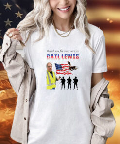 Thank you for your service Gail Lewis Walmart American Hero shirt