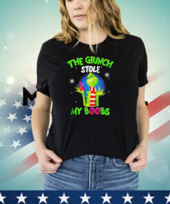 The Grinch stole my boobs shirt