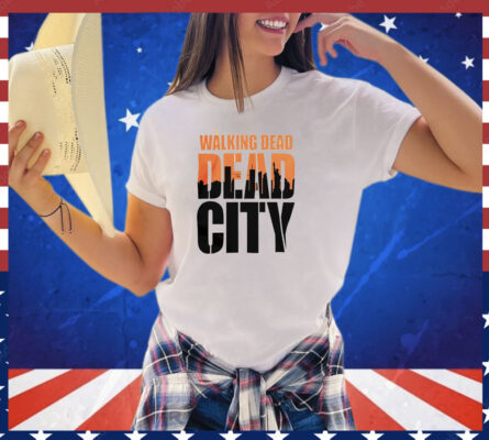 The Walking Dead Dead City shirt