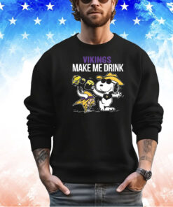 Vikings Snoopy Make Me Drink shirt