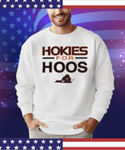 Virginia Tech Hokies basketball Hokies for Hoos shirt