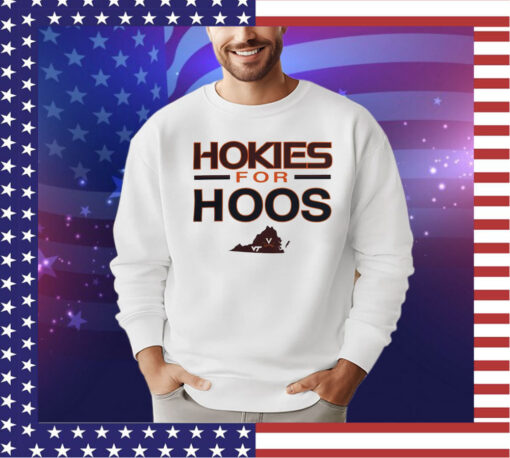 Virginia Tech Hokies basketball Hokies for Hoos shirt