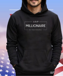 XRP millionaire in the making shirt