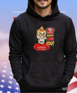 Achmed San Francisco 49Ers haters silence I keel you shirt