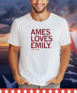 Ames Loves Emily T-Ryan