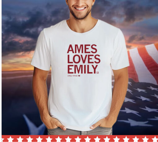 Ames Loves Emily T-Ryan