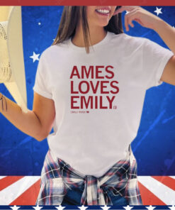 Ames Loves Emily T-Ryan