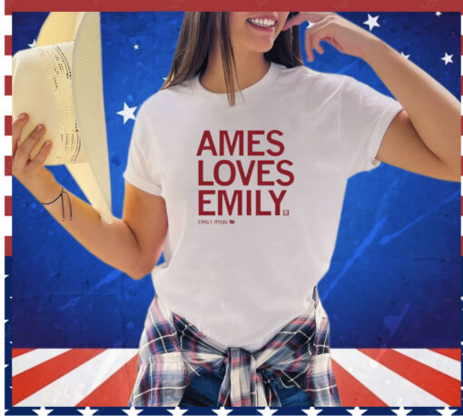 Ames Loves Emily T-Ryan