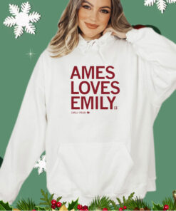 Ames Loves Emily T-Ryan