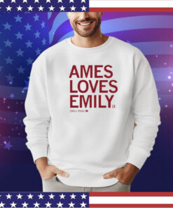 Ames Loves Emily T-Ryan