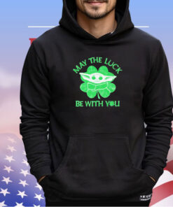 Baby Yoda may the luck be with you shirt