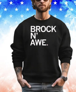 Brock (Purdy) N' Awe Shirt