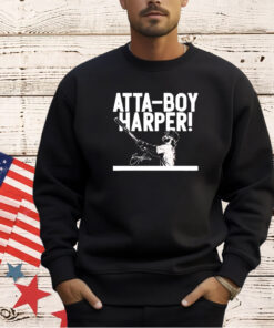 Bryce Harper Atta-Boy Harper 2024 T-shirt