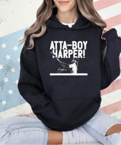 Bryce Harper Atta-Boy Harper 2024 T-shirt