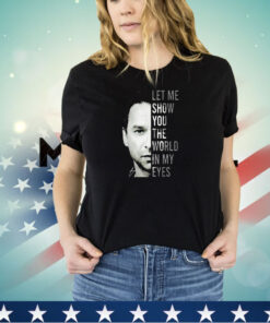 Dave Gahan let me show you the world in my eyes signature shirt