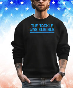 Detroit Lions the tackle was eligible shirt