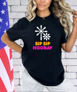 Dunkin sip sip hooray T-shirt