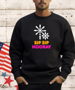 Dunkin sip sip hooray T-shirt