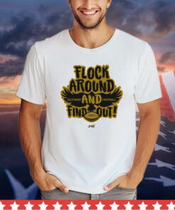 Flock Around and Find Out T-Shirt for Baltimore Football Fans Shirt