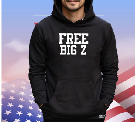 Free Big Z Shirt