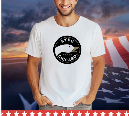 Goose STFU about Chicago craft beer shirt