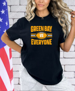 Green Bay Packers vs everyone shirt