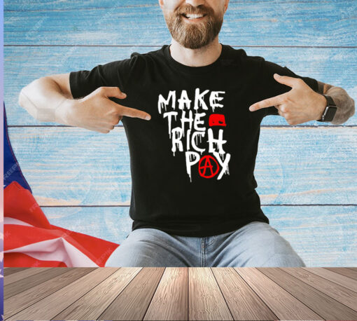 Hasan Piker Make The Rich Pay T-Shirt